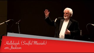 Hallelujah Soulful Messiah, arr. Jackson | Gainesville Master Chorale