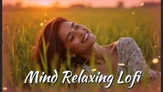 🎶 2026 Ultimate Mind Relaxing Lofi Beats | Study, Sleep & Chill 💫 part 452