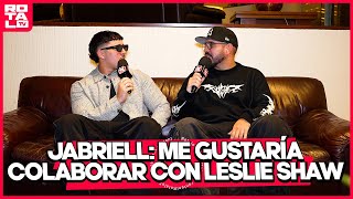 ENTREVISTA A JABRIELL