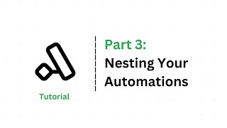 AgentHub Tutorial Part 3 - Nesting Your Automations