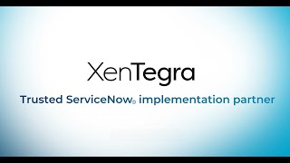 Streamline Your IT with XenTegra: Award-Winning ServiceNow Solutions for Business Growth