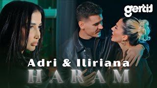 Adri & Iliriana - Haram (Official Music Video)