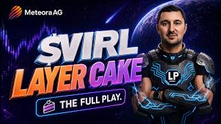 Layer Cake Strategy on $VIRL | Full LP Position Breakdown on Meteora