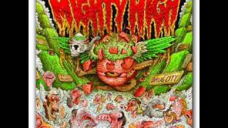 Mighty High - Hooked On Drugs
