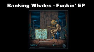 Ranking Whales - Luckin' EP