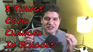 3 Things Things to Happen to Education After Covid