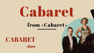 Cabaret (from «Cabaret») — Marina Maslova & Alexey Yankoyt (Cover)