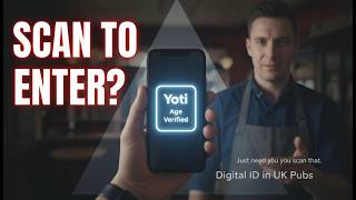 Digital ID at the Bar? Yoti Launches Age Checker for UK Pubs