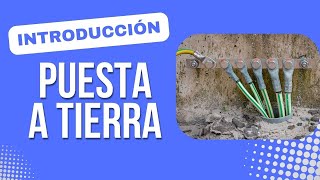 Introduction to the Grounding System