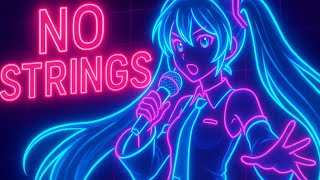 No Strings