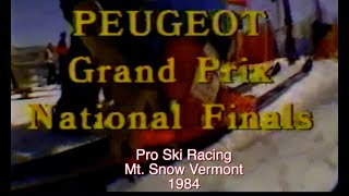 1984 Pro Ski Racing   Mt  Snow, Vermont