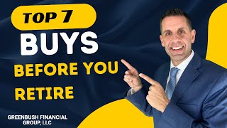 7 Smart Purchases to Make Before You Retire (Tax & Planning Tips)