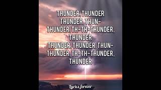 Imagine Dragons~Thunder (lyrics video)