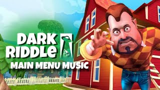 Dark Riddle (Official Main Menu Music)