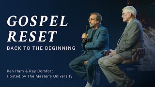 Dr. Ken Ham | Gospel Reset: Back to the Beginning