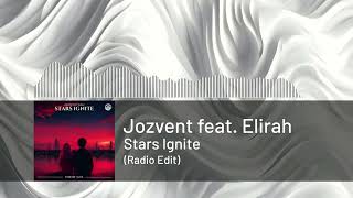 🤍 Jozvent feat. Elirah - Stars Ignite (Radio Edit) | EDM MOODS: WHITE