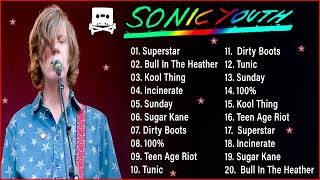 Sonic Youth Greatest Hits Full Album - Best Song Of Sonic Youth 2022