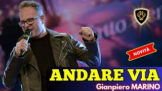 ANDARE VIA (pop dance) Gianpiero Marino - Canale Italia SPECIALE FARFALLINA in TV *new song*