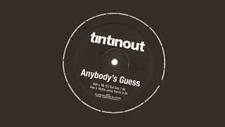 [DIG] Tin Tin Out - Anybody's Guess (Mr G's Out Dub)