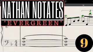 Nathan Notates "Evergreen" #9 - The Pauper of Egypt