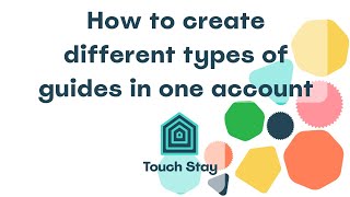 How to Create Different Types of Guide in my Existing Account