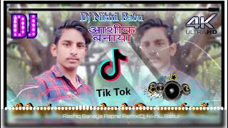 Aashiq Banaya Aapne Remix(Dj NikhiL Babu).