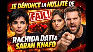 EXPLOSIVE REVELATIONS!! I DENOUNCE THE INCOMPETENCE OF RACHIDA DATI & SARAH KNAFO