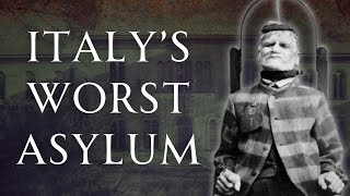 Italy’s Worst Insane Asylum - Volterra | Human Voiced, No Ads