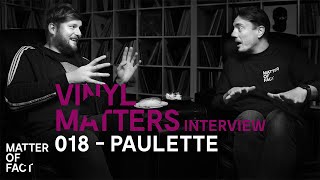 Vinyl DJ Interview with Paulette - VINYL MATTERS 018