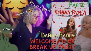 JIMREACTION: WELCOME TO MY BREAK UP PARTY *Danna Paola* | Jim Arce