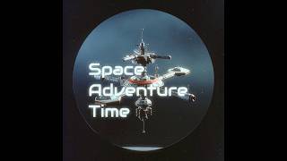 Space Adventure Time