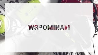 Polska Wersja - Wspominam