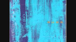 BUGS - DISCO COMPLETO / FULL ALBUM (2003)