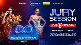 LIVE 🔴 MISS COSMO 2025 | JURY SESSION
