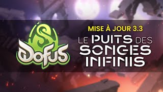 DOFUS | Well of Infinite Dreams: an infinite challenge