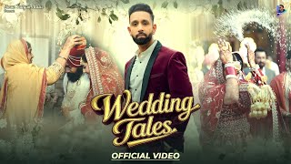 Wedding Tales - Shazam Gill | New Punjabi Wedding Song 2026