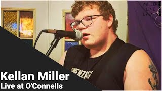 Kellan Miller Live at O'Connells Irish Pub [8.5.2022]
