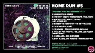 HOME RUN #5 [Full Mixtape] #BATRecords