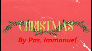 TPM | Christmas Message | | Pas. Immanuel | The Pentecostal Mission