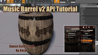 Conan Devkit - Music Barrel API Tutorial