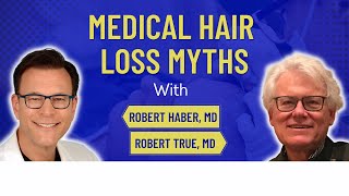 Medical Hair Loss Myths | The Hair Transplant Road Show EP 5