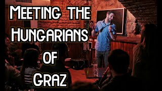 Meeting the Hungarians of Graz | Stand up Comedy | Tamas Vamos
