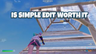 Is Simple Edit Worth It ?