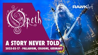 Opeth – A Story Never Told (Live in Cologne, 2025)