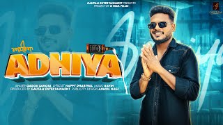 Adhiya - Gaggu Sahota | G Paul Films | Ravin | Latest Punjabi Song | 2025 New Song #love  #sadstatus