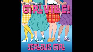 "Jealous Girl", featuring Andrea Perry