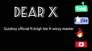 quizboy official--# dear x