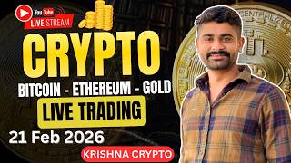 Today Live Crypto & Forex Trading | Btc Live Trading | gold Live Trading 21 Feb 2026 | #BTC #Gold