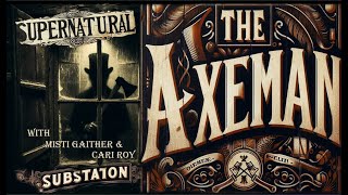 EPISODE 018: THE AXEMAN OF NEW ORLEANS EDITION | IN SEARCH OF A SERIAL KILLER