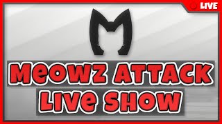 Fortnite Chapter 4 Reaction | Meowz Attack Live Show  12/4/22